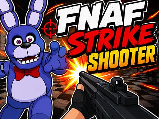 FNAF Strike Shooter - 無料プレイのブラウザFPSゲーム - play online free