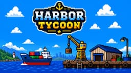 Harbor Tycoon Free Online – Build Your Own Port Empire